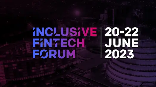 Inclusive FinTech Forum 2023 in Rwanda