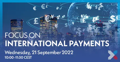 FOCUS ON INTERNATIONAL PAYMENTS